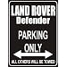 PEMA Parkplatz - Parking Only land-rover-defender - Parkplatzschild