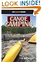 Canoe Camping: An Essential Guide