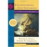 Encountering the New Testament: A Historical and Theological Survey (Encountering Biblical Studies)