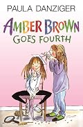 Amber Brown Goes Fourth (Amber Brown)