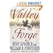 Valley Forge: George Washington and the Crucible of Victory