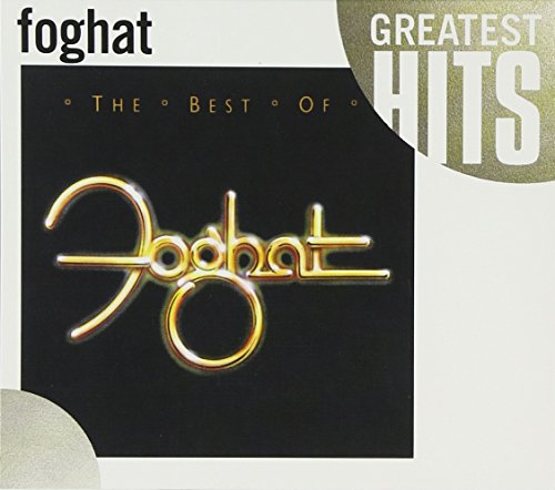 Foghat - Have a Nice Decade The 