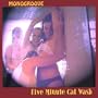 Five Minute Cat Wash [Explicit]