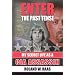 Enter the Past Tense: My Secret Life as a CIA Assassin