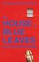The House of Blue Leaves and Chaucer in Rome
