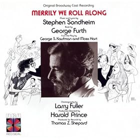 Merrily We Roll Along (1961-1960)/Bobby and Jackie and Jack (From "Merrily We Roll Along")