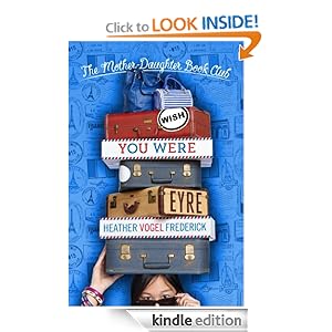 Wish You Were Eyre (Mother Daughter Book Club)