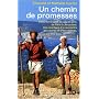 Un chemin de promesses