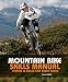 The Mountain Bike Skills Manual: Fitness and Skills for Every Rider