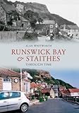 Runswick Bay & Staithes through time