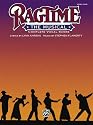 Ragtime the Musical (Vocal Score) (Complete): Piano/Vocal (Vocal Score)