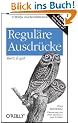 Regul�re Ausdr�cke - kurz & gut
