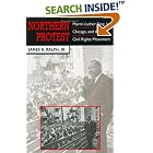 Click here to buy Northern Protest: Martin Luther King, Jr., Chicago, and the Civil Rights Movement by James R., Jr. Ralph.