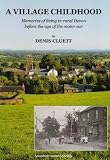 A Village Childhood: Memories of Living in Rural Devon