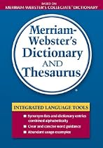 Merriam-Webster's Dictionary and Thesaurus (Dictionary/Thesaurus)