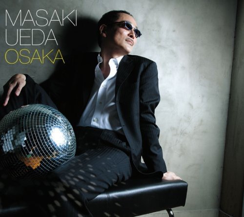 OSAKA 上田正樹