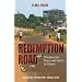 Redemption Road: The Quest for Peace and Justice in Liberia (A Novel)