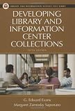 Developing Library and Information Center Collections (Library and Information Science Text Series)