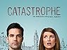 Catastrophe Season 1 [HD]