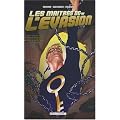 Les ma�tres de l'�vasion