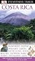 Costa Rica (DK Eyewitness Travel Guides)