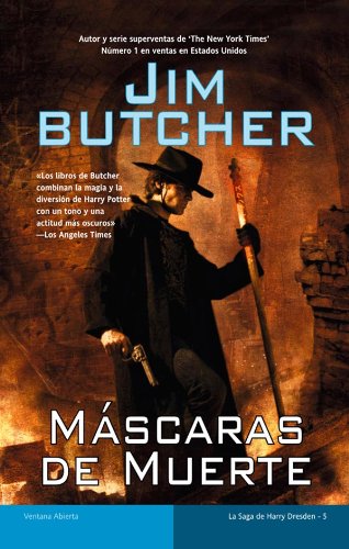 Máscaras de muerte (Harry Dresden) (Spanish Edition)