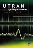 Utran Signaling and Protocols