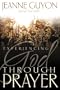 Experiencing God Through Prayer