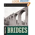 Bridges (Norton/Library of Congress Visual Sourcebooks)