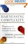 Harnessing Complexity: Organizational Implications of a Scientific Frontier