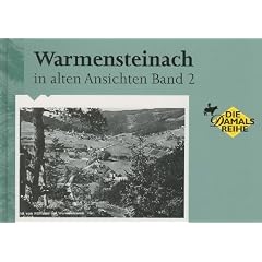Warmensteinach in alten Ansichten, Band 2
