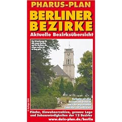 Pharus-Plan Berliner Bezirke. Aktuelle Bezirks�bersicht: Fl�che, Einwohnerzahlen, genaue Lage und Sehensw�rdigkeiten der 12 Bezirke