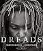 Dreads