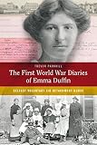 The First World War diaries of Emma Duffin : Belfast Voluntary Aid Detachment nurse