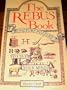 The Rebus Book: Picture Puzzles to Tax Your Mind