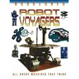 Robot Voyagers (Robozones)