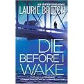 Die Before I Wake (Paperback)