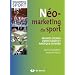 Neo-marketing du sport regards crois�s entre Europe et Am�rique du nord