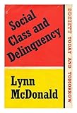 Social class and delinquency