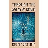 through the gates of death