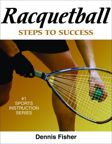 Racquetball: Steps to Success (Steps to Success Sports Series)