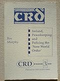 Ireland, peacekeeping, and policing the 