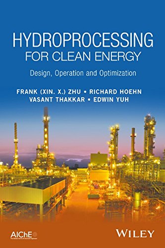 Hydroprocessing: Design, Operation and Optimization