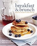 Breakfast & brunch : delicious recipes to start the day