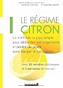 Le r&eacute;gime citron