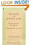 Women and Jewish Law: The Essential Texts, Their History, and Their Relevance for Today