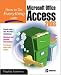 Books : How to Do Everything with Microsoft Office Access 2003 (How to Do Everything)