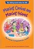 Making Choices And Making Friends: The Social Competencies Assets (Adding Asset Series for Kids)