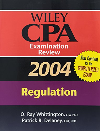 wiley cpa examination review 2004 regulation wiley cpa examination review regulation
