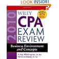 Wiley CPA Exam Review 2010, Business Environment and Concepts (Wiley Cpa Examination Review Business... by Patrick R. Delaney and O. Ray Whittington
